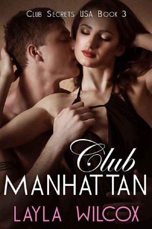 [Club Secrets USA 02] • Club Manhattan (Club Secrets USA Book 3)